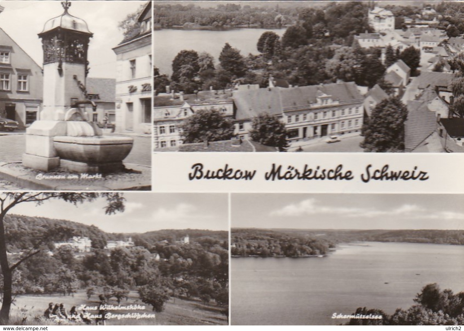 AK Buckow - Märkische Schweiz - Mehrbildkarte - Brunnen Haus Wilhelmshöhe Haus Bergschlößchen - 1973 (49476) - Buckow