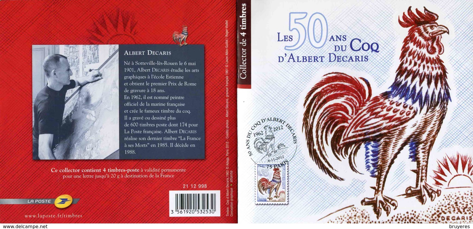 COLLECTOR De 2012 Avec 4 Timbres Adhésifs "Les 50 ANS Du COQ  D'Albert Decatis - ID Timbre LETTRE PRIO 20 G" - Collectors