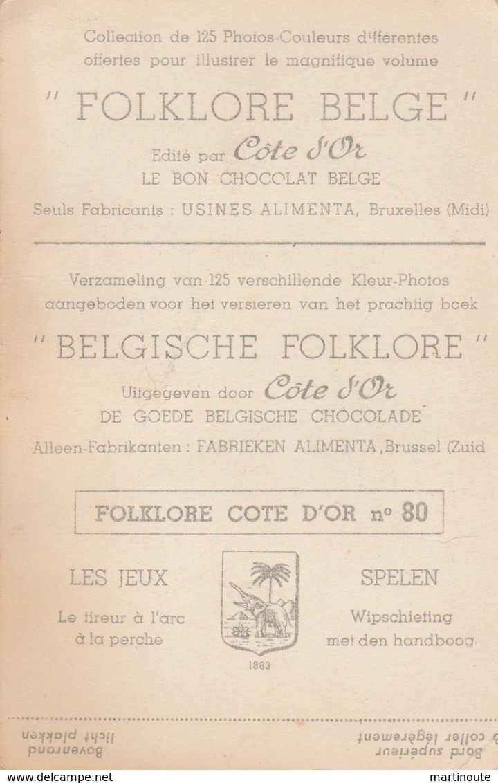 - CHROMO FOLKLORE COTE D'OR N°80, Les Jeux Le Tireur à L'arc Et La Perche - 002 - Côte D'Or