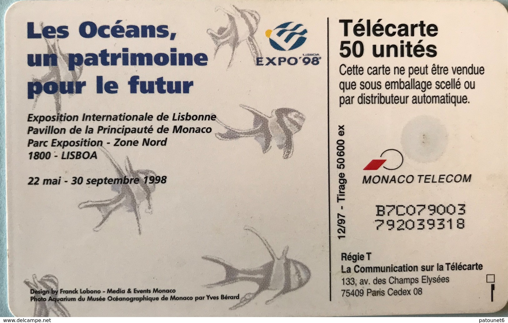 MONACO  -  Phonecard  -  MF 47  -  Expo Lisboa 98   -  50 Unités - Monaco