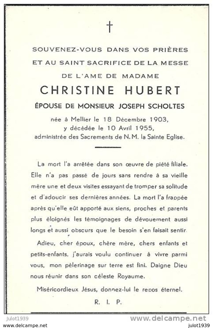 MELLIER ..-- Mme Christine HUBERT , épouse De Mr Joseph SCHOLTES , Née En 1903 , Décéde En 1955 à MELLIER . . - Léglise
