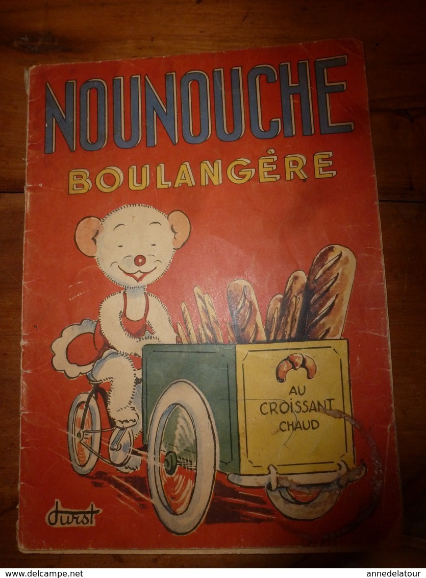 1954 NOUNOUCHE  Boulangère  "au Croissant Chaud",   Texte Et Dessins De DURST - Collections