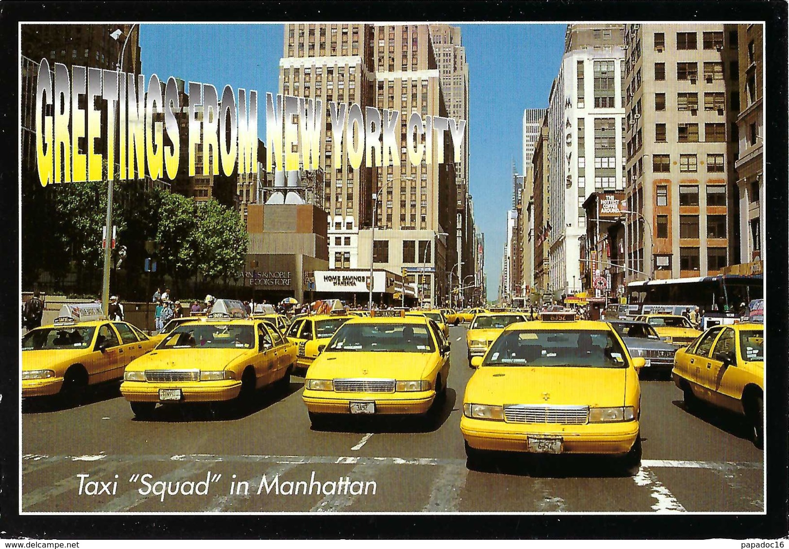 USA - NY - Greetings From New York City - Taxi "Squad In Manhattan" : "Taxi Please... Hey, You... !" -  (circ. 2000) - Transportes