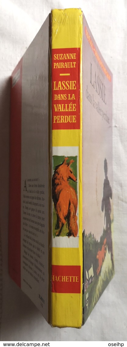 LASSIE DANS LA VALLEE PERDUE Suzanne Pairault  Illustrations Françoise Boudignon - Idéal Bibliothèque 1974 - Ideal Bibliotheque