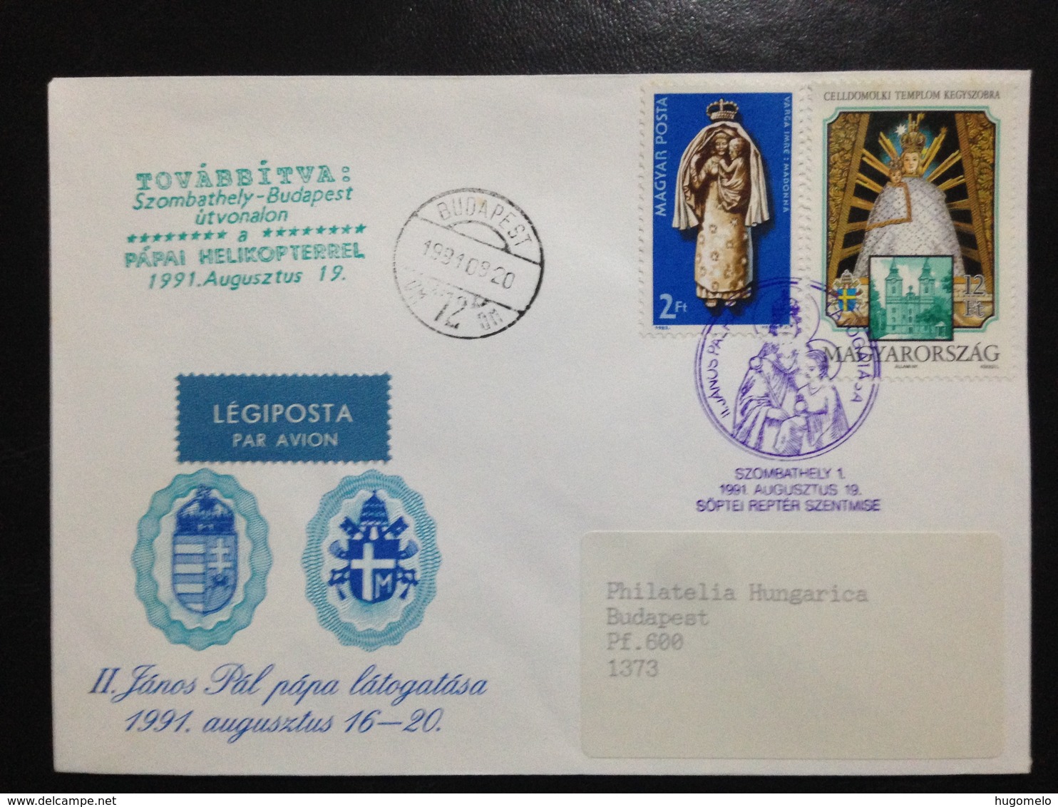 Hungary, Circulated FDC, Famous People, Popes, "John Paul II", 1991 - Lettres & Documents