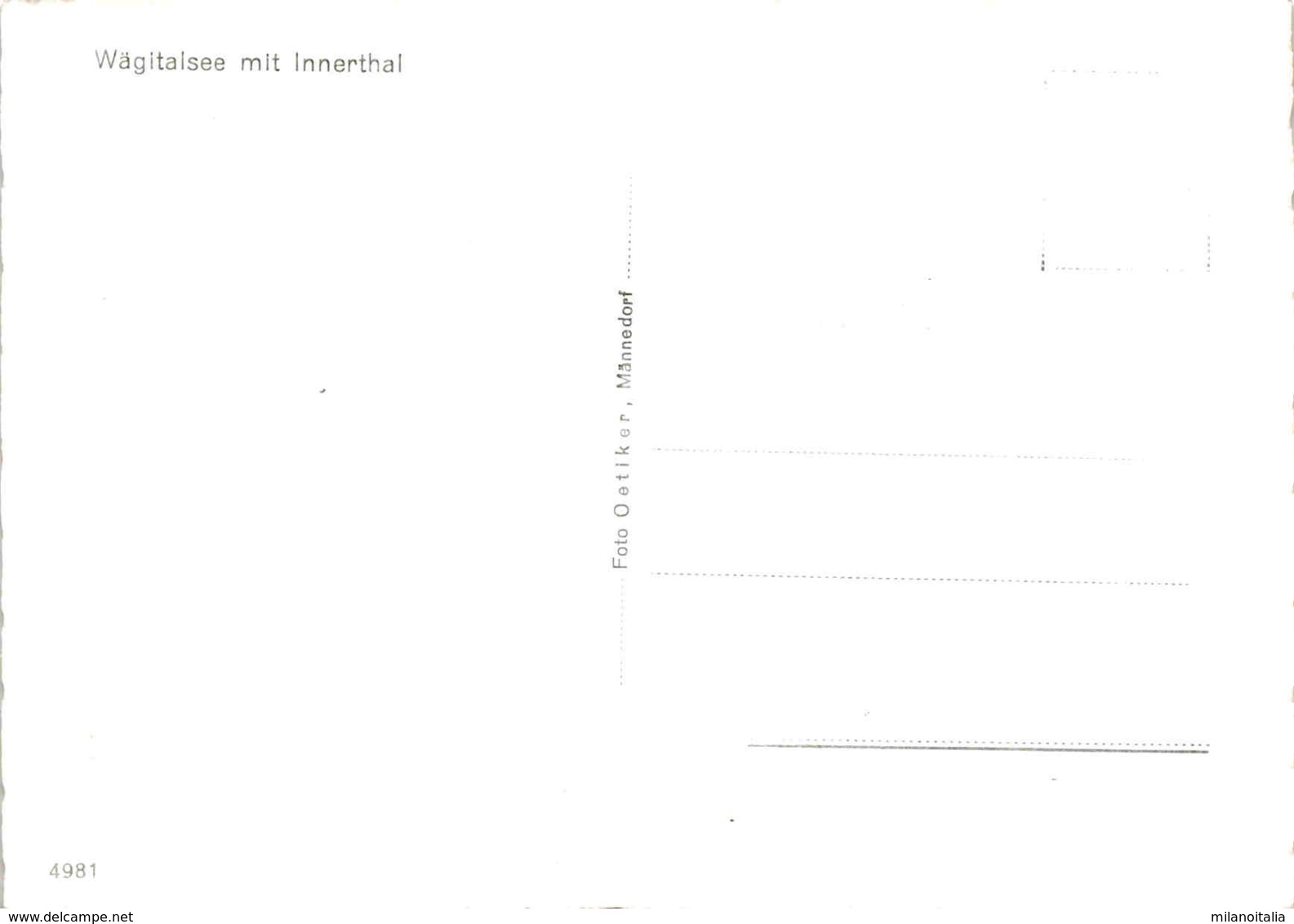 Wägitalsee Mit Innerthal (4981) - Innerthal
