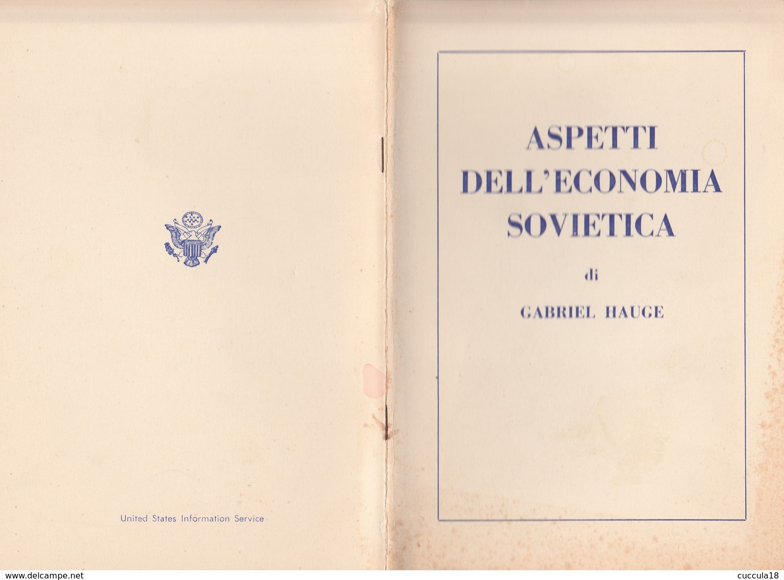 ASPETTI DELL'ECONOMIA SOVIETICA+SULLA VIA DELLA PACE IL TRATTATO PER L INTERDIZIONE DELLE PROVE NUCLEARI - Society, Politics & Economy