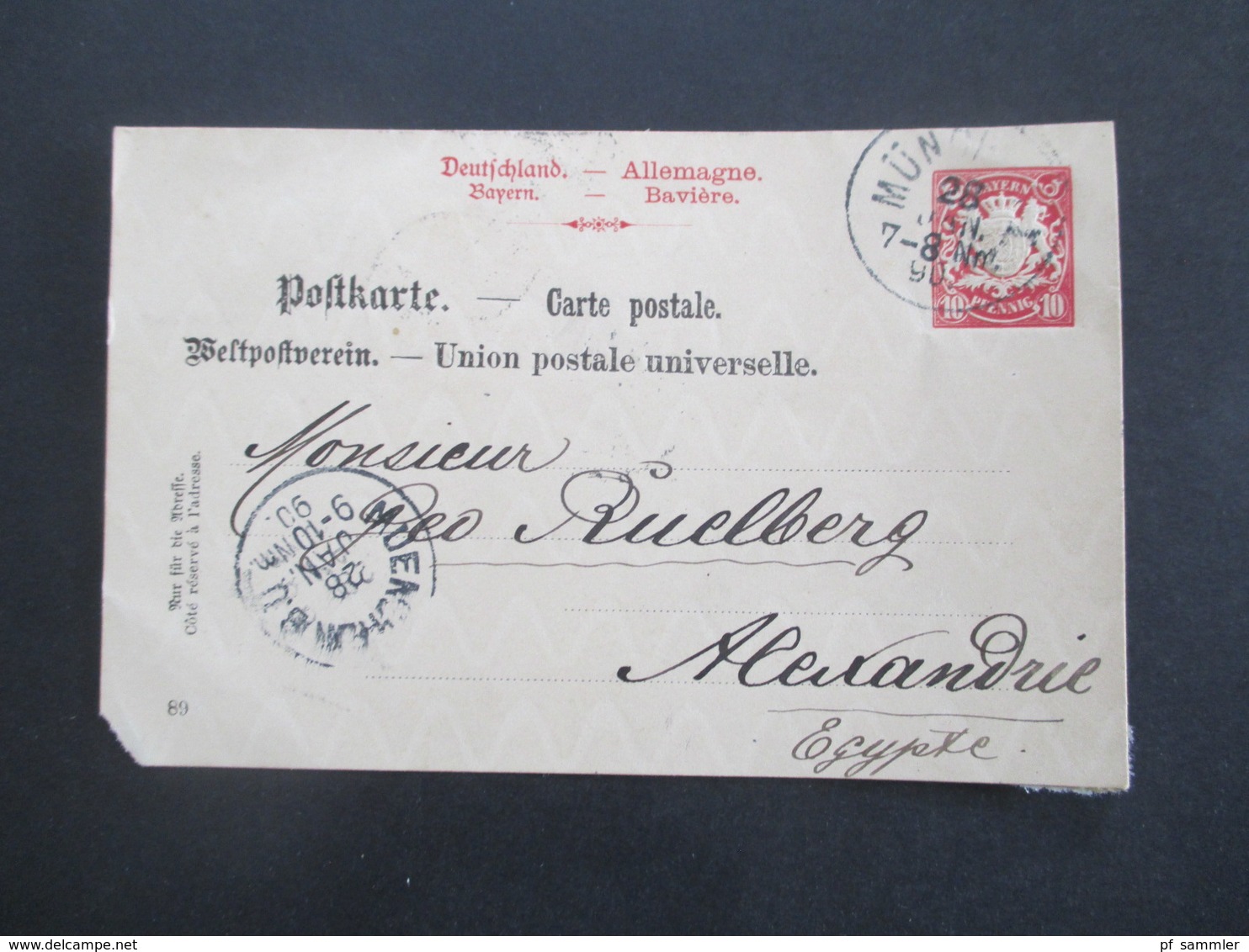 Bayern 1890 GA P 23 WZ 5W (89) München Nach Alexandrie  Ägypten Mit Ank. Stempel Alexandrie Arivee - Postal  Stationery