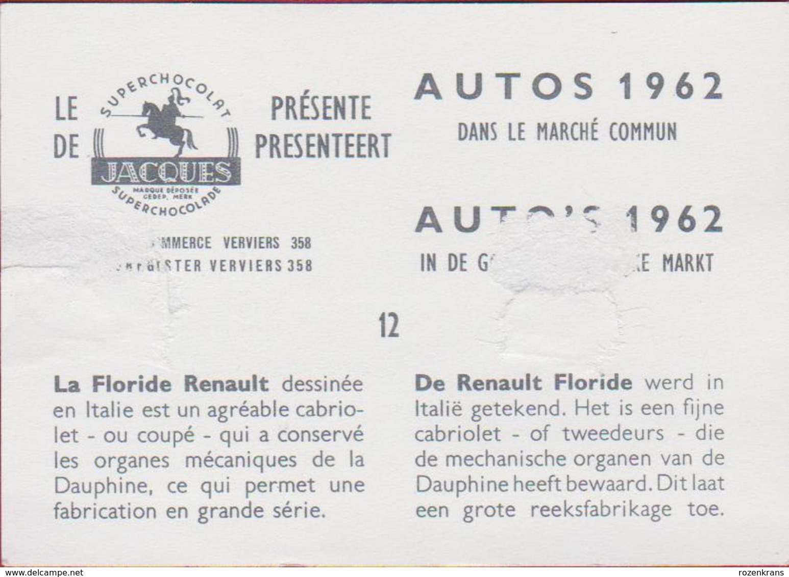 Chromo Chocolade Jacques Auto Voiture Car 1962 Nr. 12 Renault Floride - Jacques