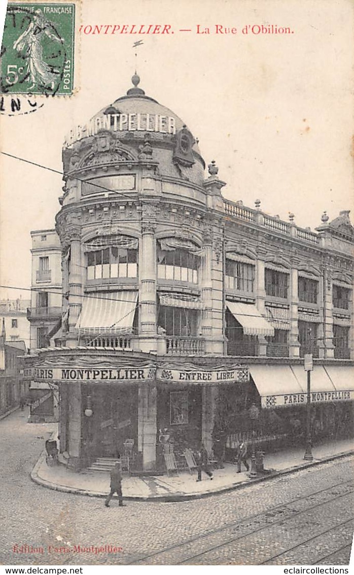 Montpellier          34          Rue Obilion  .  Magasin...... Paris .Montpellier              (voir Scan) - Montpellier