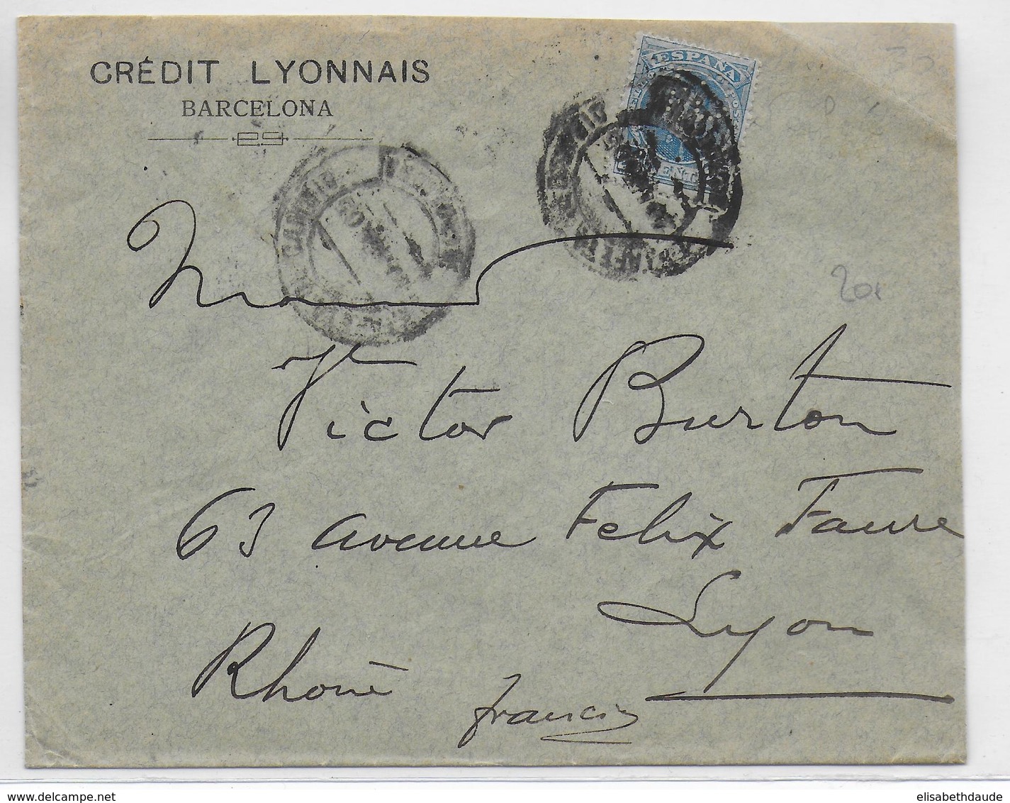 ESPAGNE - 1905 - PERFORE / PERFIN ! Du CREDIT LYONNAIS Sur ENVELOPPE De BARCELONA => LYON - Lettres & Documents