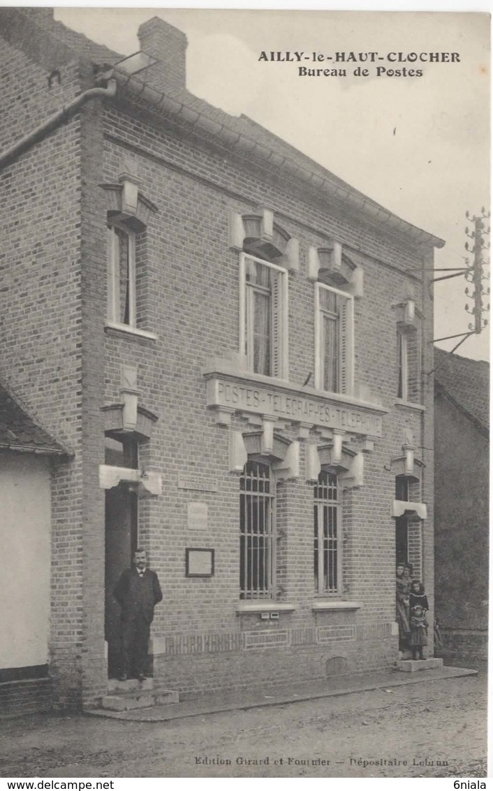 337  80 AILLY LE HAUT CLOCHER BUREAU DE POSTES ( Préposé Devant La Porte) - Ailly Le Haut Clocher