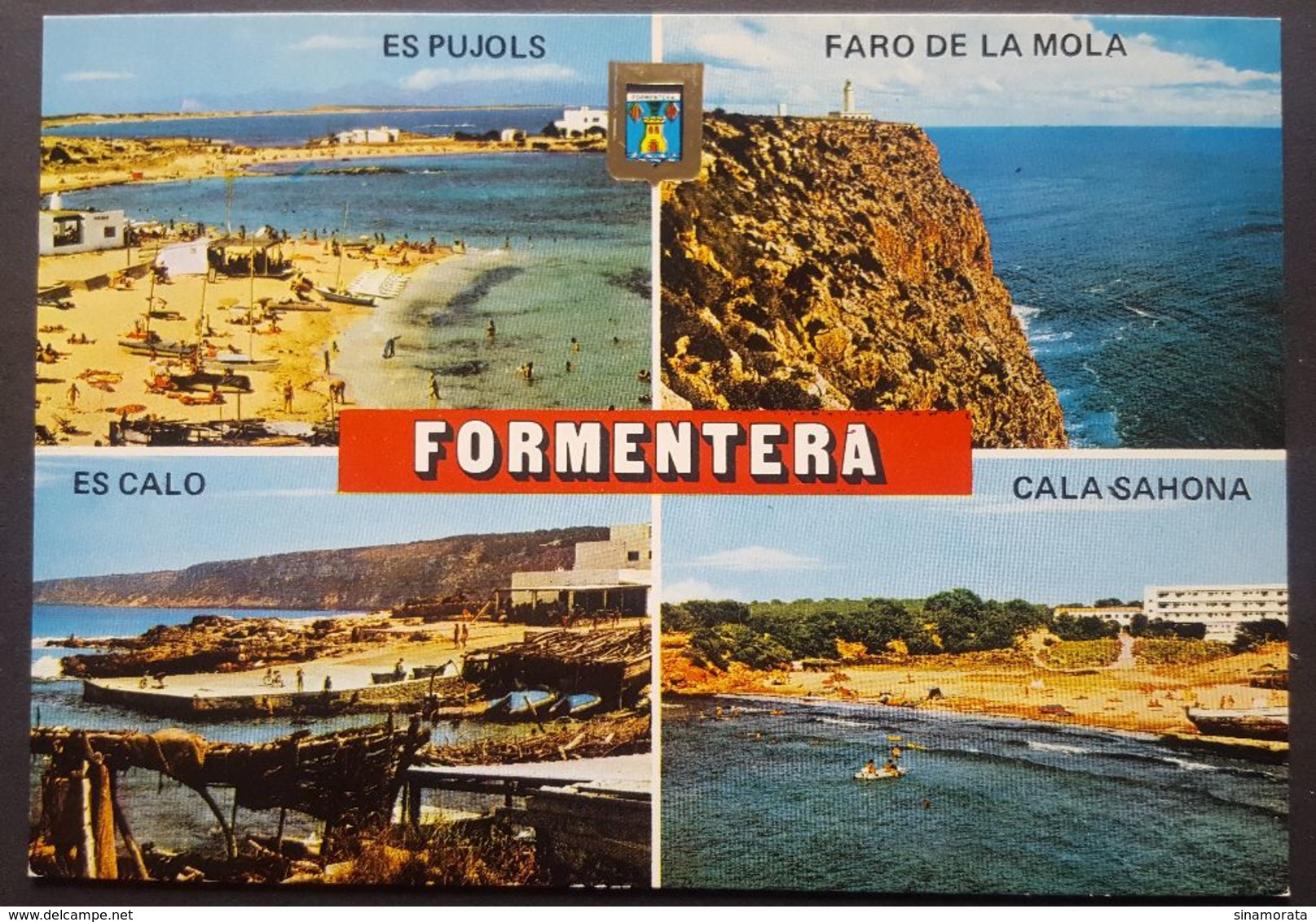 Spain - Formentera. Isla De La Paz. Different Aspects - Formentera