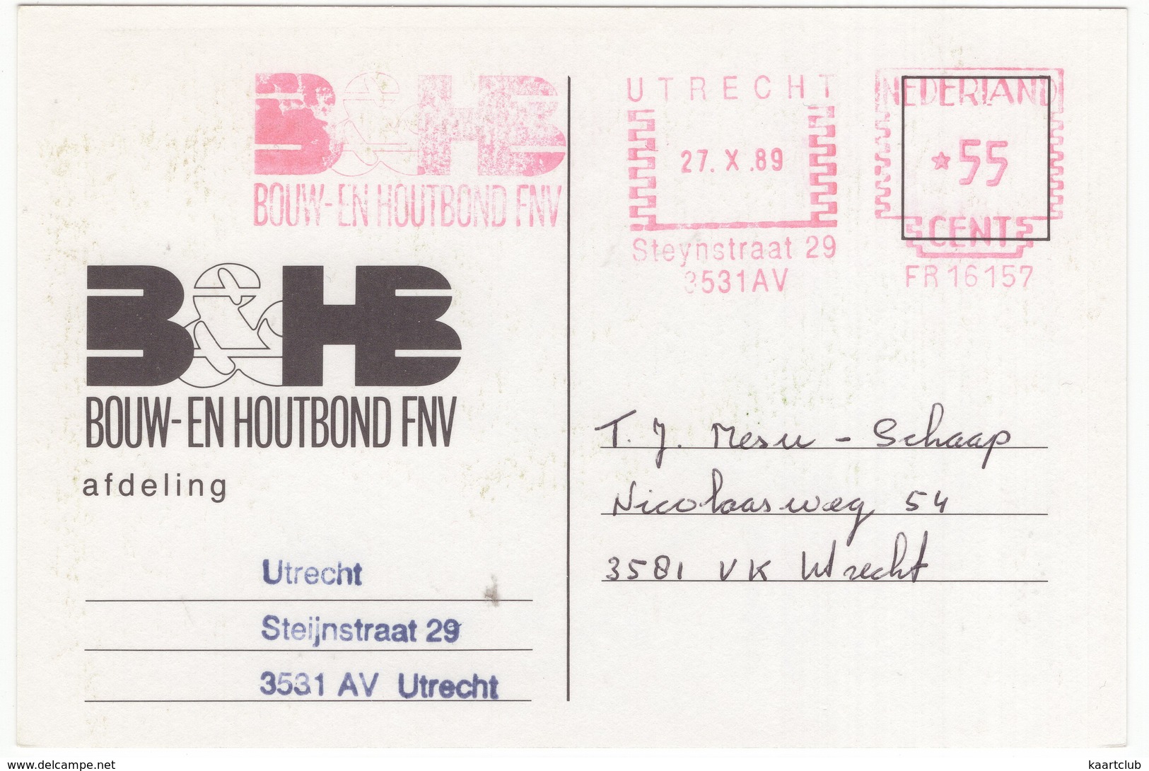 BOUW- EN HOUTBOND FNV - Afdeling Utrecht - 'Hartelijk Gefeliciteerd, 'k Geef Nog Eens Een Rondje ...' - (Holland) - 1989 - Labor Unions