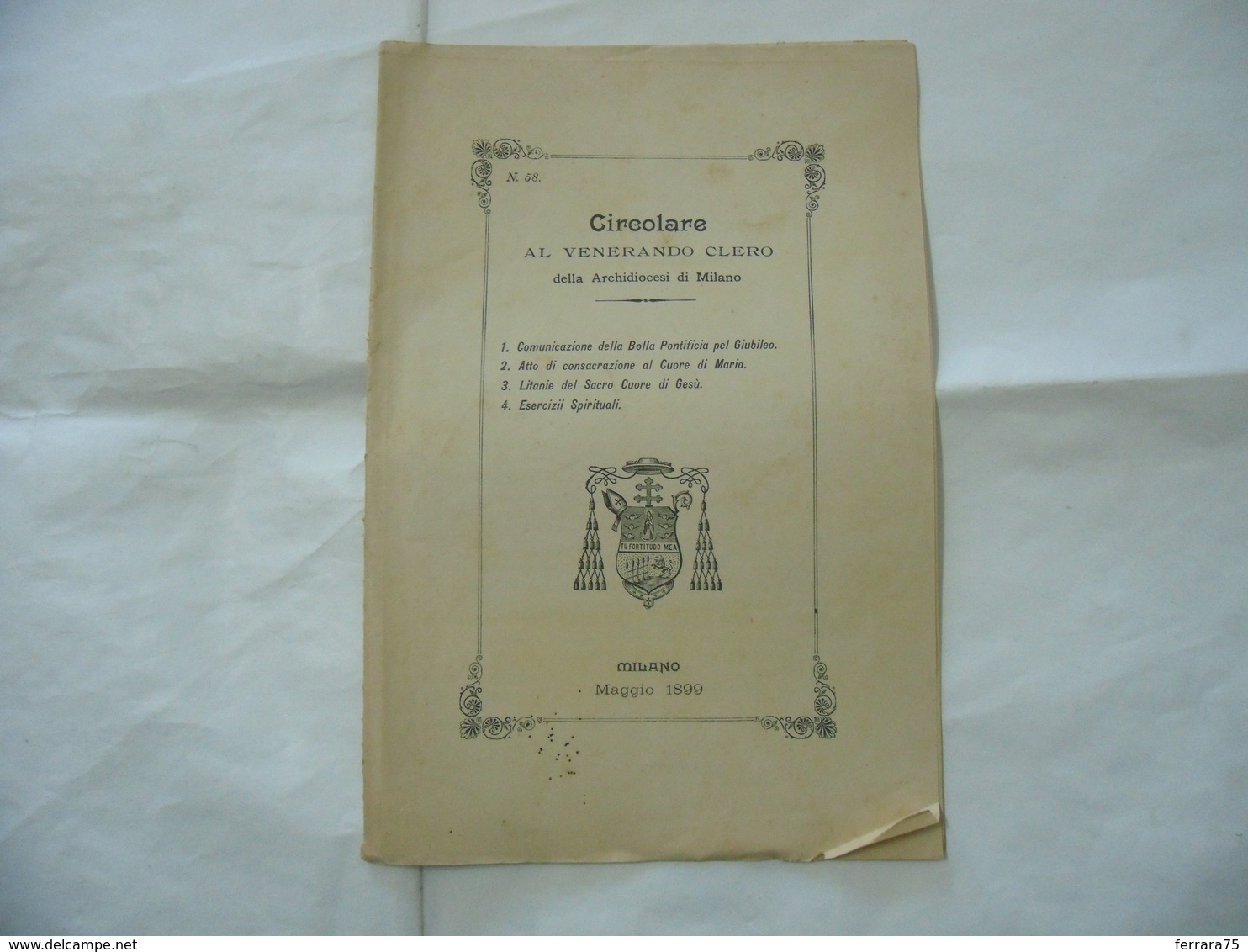 CIRCOLARE AL VENERANDO CLERO DELLA ARCHIDIOCESI DI MILANO 1899.- - Religion