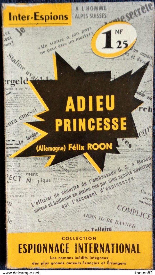 Inter-Espions  N° 8 - Adieu Princesse - Félix Roon - Presses Internationales  . - Autres & Non Classés