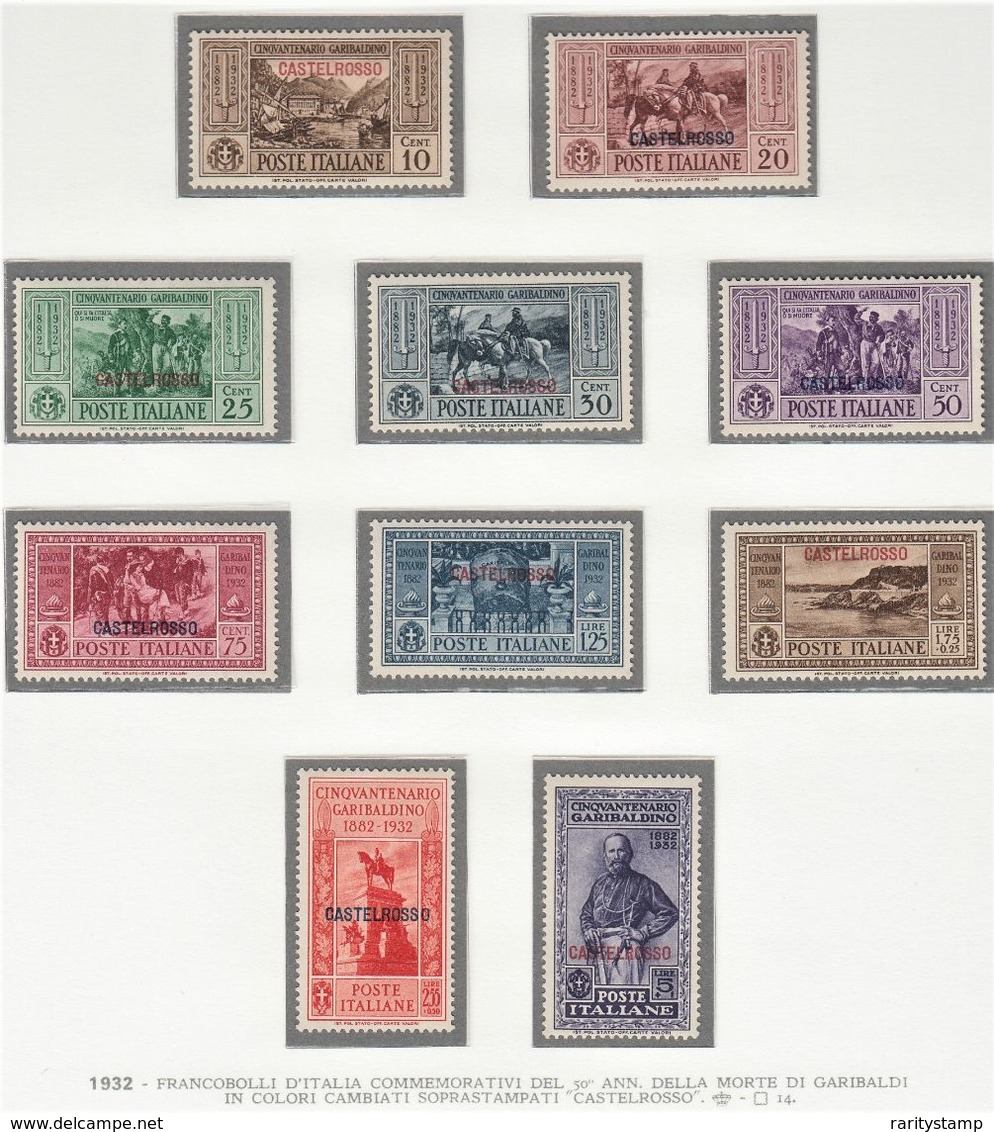 ITALIA 1932 COLONIE E POSSEDIMENTI CASTELROSSO 1932 GARIBALDI SASSONE S.5  MLH PERFETTI E SPLENDIDI OTTIMA QUALITA - Castelrosso