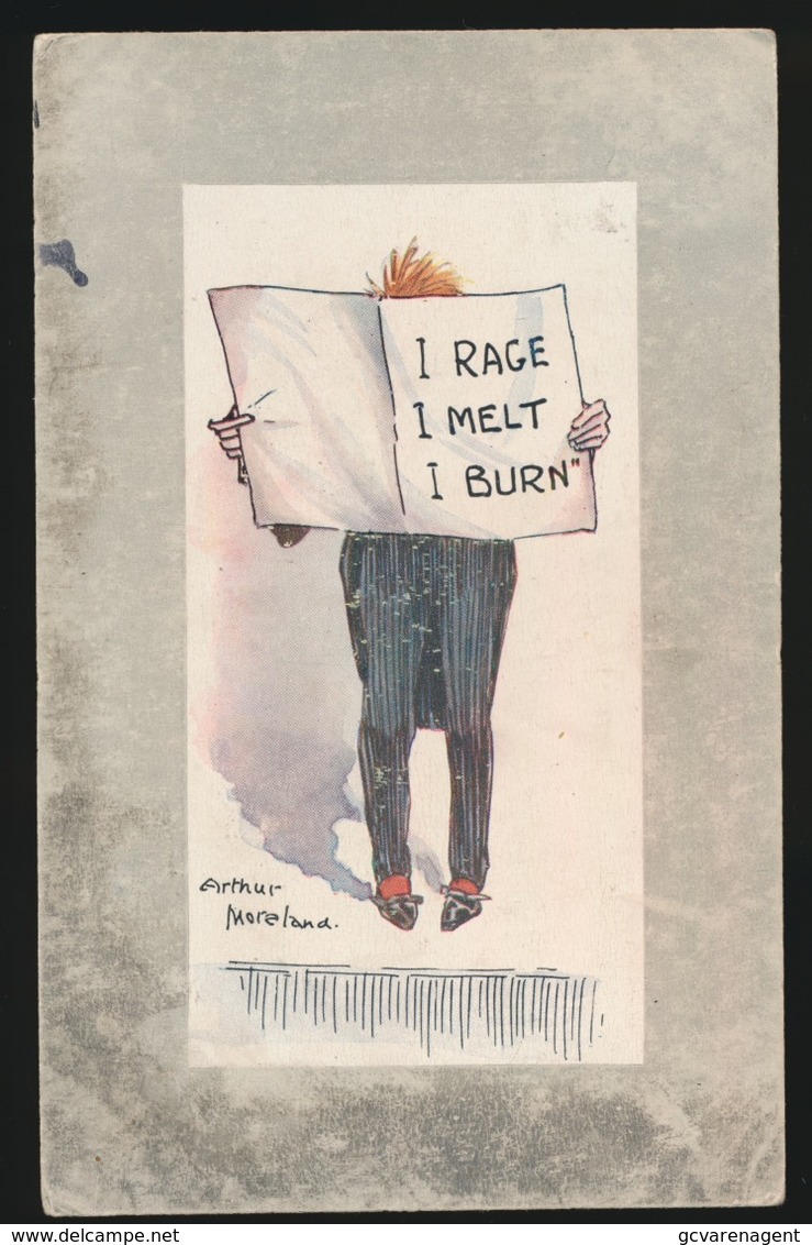 ILLUSTRATEUR  ARTHUS MORELAND  - I RAGE  I MELT  I BURN - Moreland, Arthur