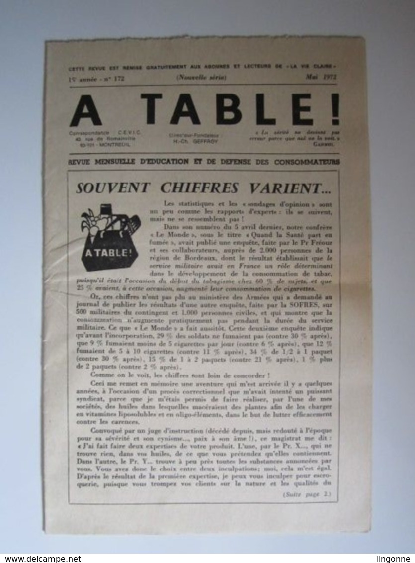 1972 RARE REVUE "LA VIE CLAIRE" "A TABLE" Revue Mensuelle D'éducation Et De Défense Des Consommateurs. - Culinaria & Vinos