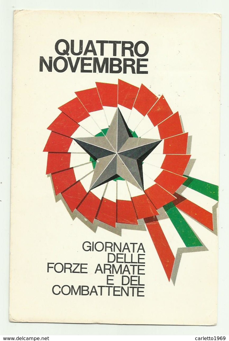 4 NOVEMBRE - GIORNATA DELLE FORZE ARMATE E DEL COMBATTENTE   VIAGGIATA FG - Ausrüstung