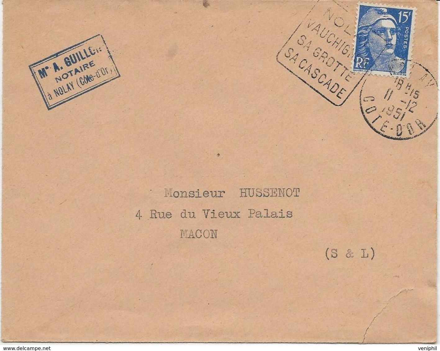 LETTRE OBLITERATION DAGUIN - NOLAY -VAUCHIGNON /SA GROTTE / SA CASCADE / COTE-D'OR -1951 - Maschinenstempel (Sonstige)