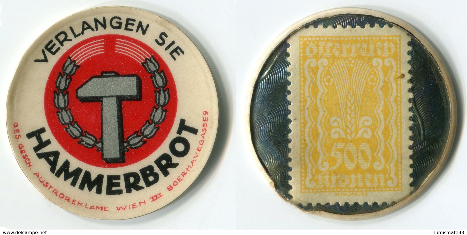 N93-0623 - Timbre-monnaie - Autriche - Hammerbrot - 500 Kronen - Kapselgeld - Encased Stamp - Noodgeld