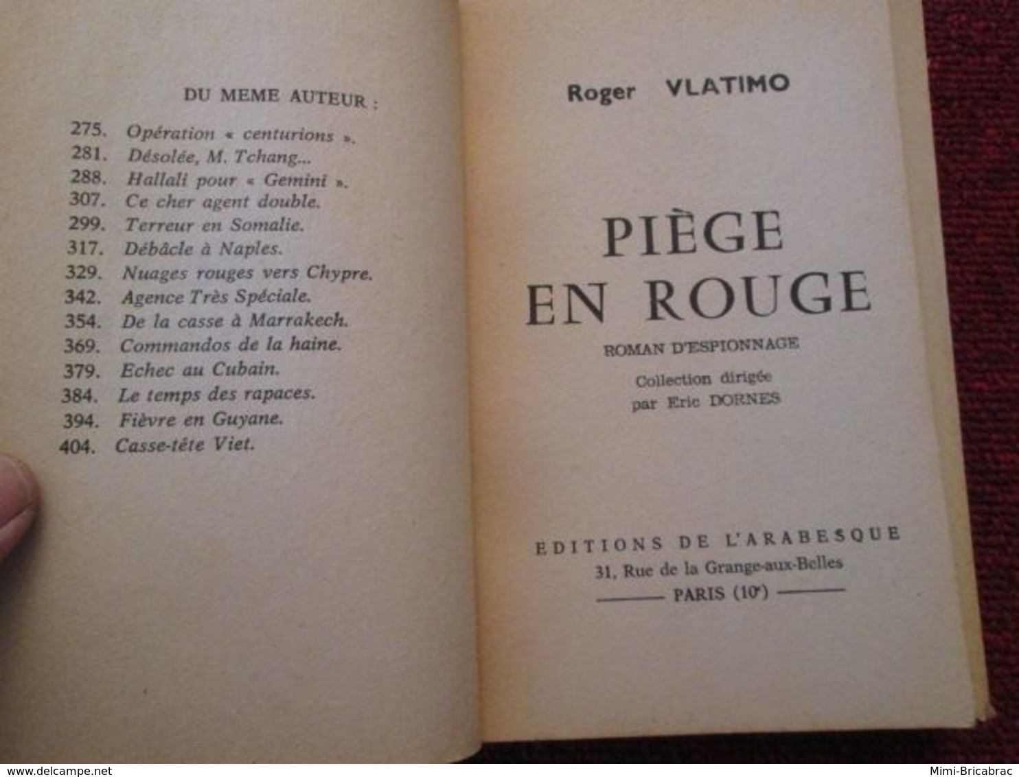 POL2013/1 : ROMAN ESPIONNAGE EDITIONS DE L'ARABESQUE N°414 / PIEGE EN ROUGE / ROGER VLATIMO 1965 - Editions De L'Arabesque