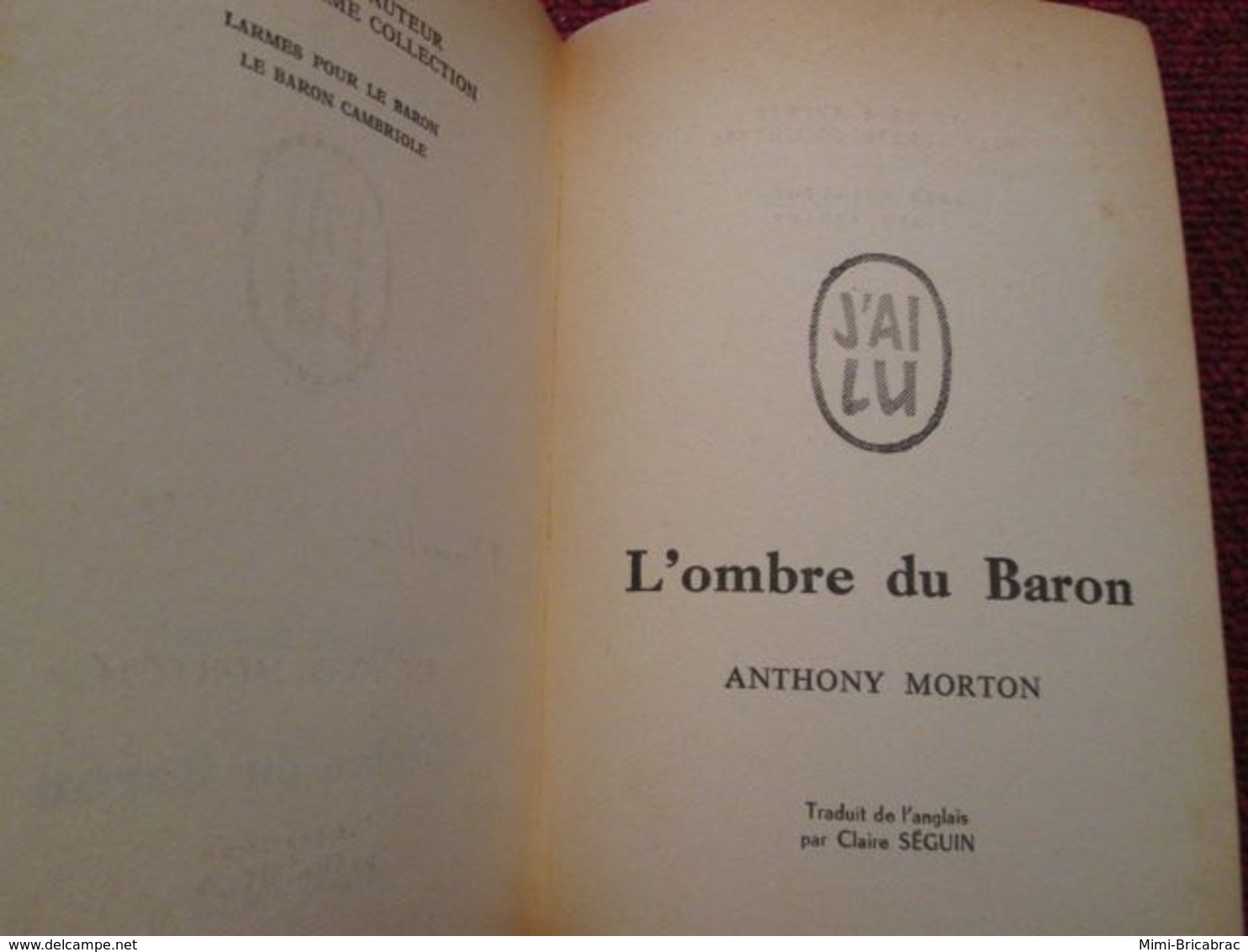 POL2013/1 : ANTHONY MORTON / J'AI LU N°360  / L'OMBRE DU BARON Rouge , Noir ?  édition De 1970 - J'ai Lu