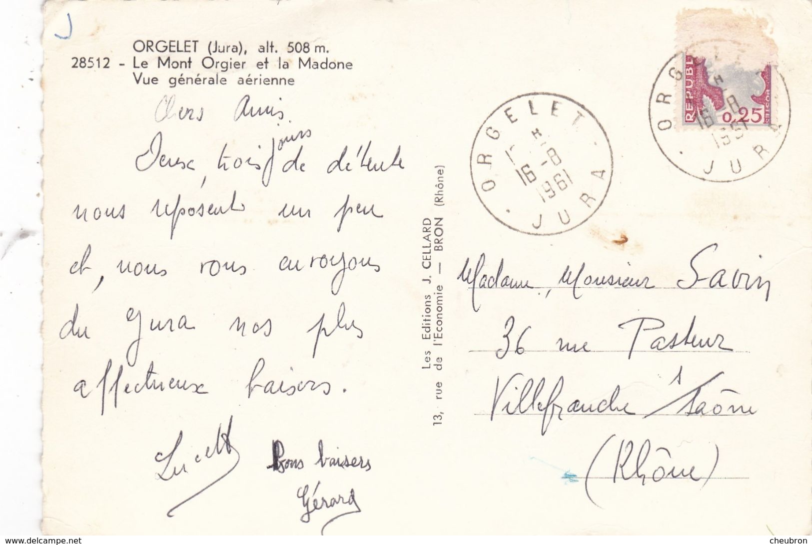 39. ORGELET. RARETE. VUE AERIENNE. VUE GENERALE. LE MONT OGIER ET LA MADONE. ANNEE 1961 + TEXTE - Orgelet