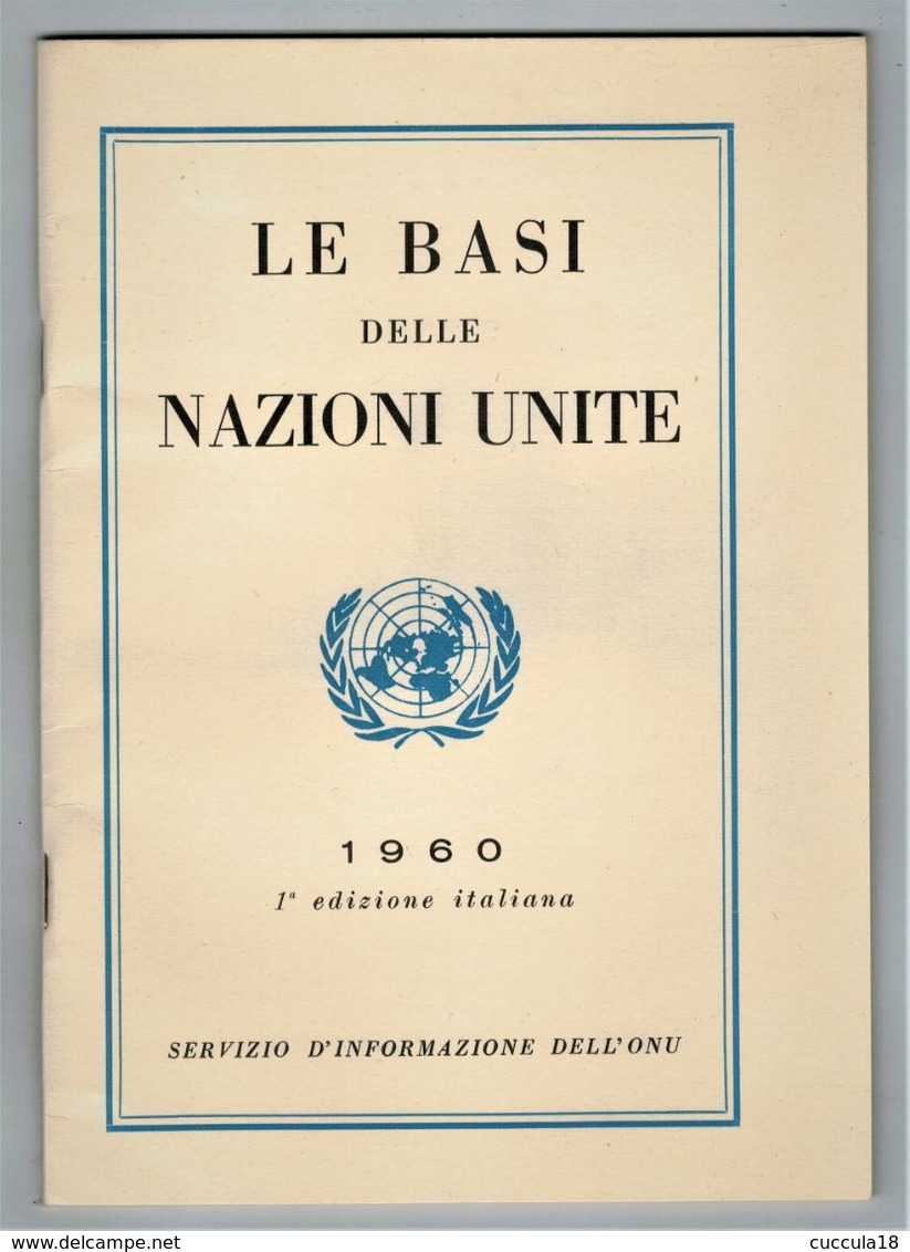 LE BASI DELLE NAZIONI UNITE 1960 - Bibliographien