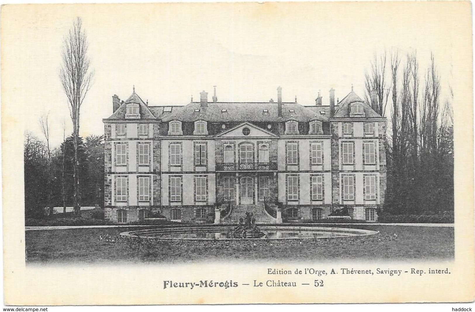 FLEURY MEROGIS : LE CHATEAU - Fleury Merogis