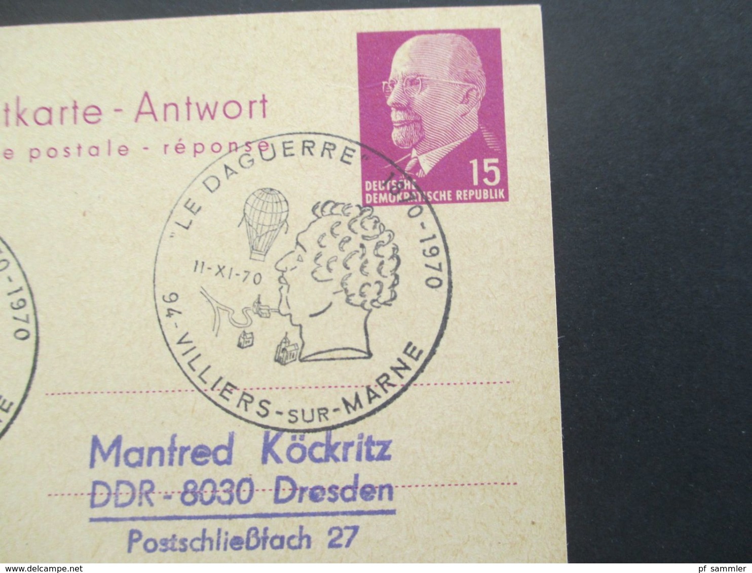 DDR 1966 Verwendet 1970 Ulbricht GA P 78 A Antwort - Reponse Mit SST Le Daguerre Villiers Sur Marne Ballonpost - Briefe U. Dokumente