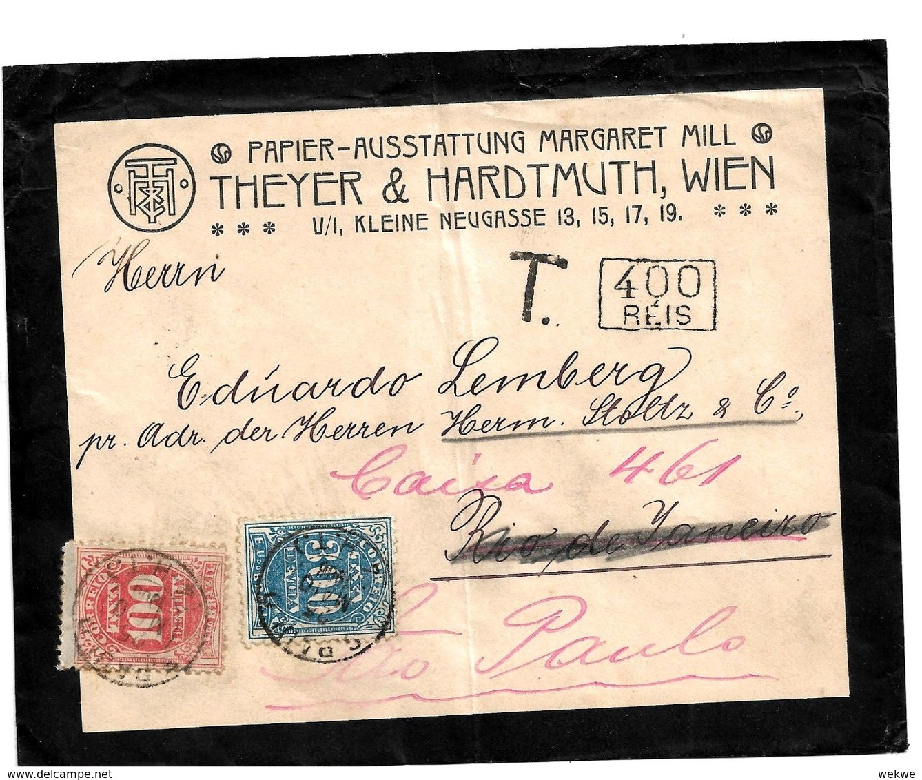 Bra011 / BRASILIEN - Strafporto 400 Reis Auf Firmenbrief (Trauerbrief) 1906. Wien Rio De Janeiro Weiter Nach Sao Paulo, - Covers & Documents