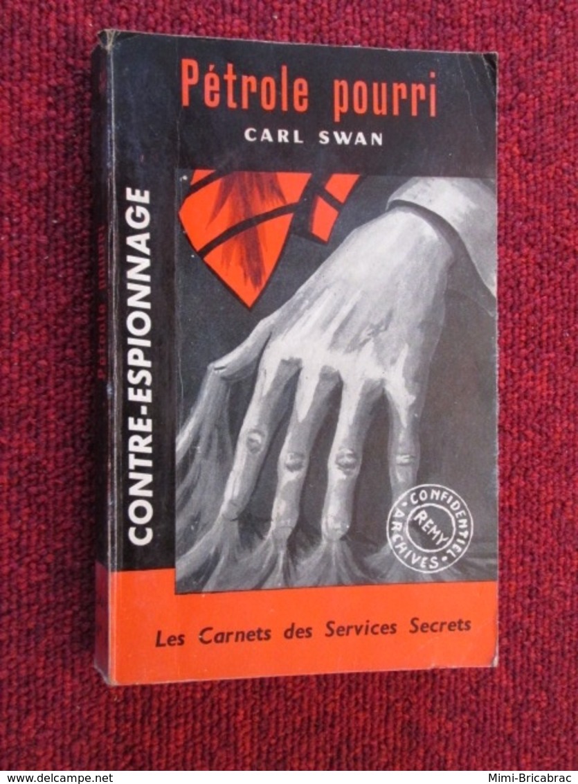 POL2013/1 ESPIONNAGE EDITIONS GALIC N°18 CARNETS DES SERVICES SECRETS / PETROLE POURRI - Other & Unclassified