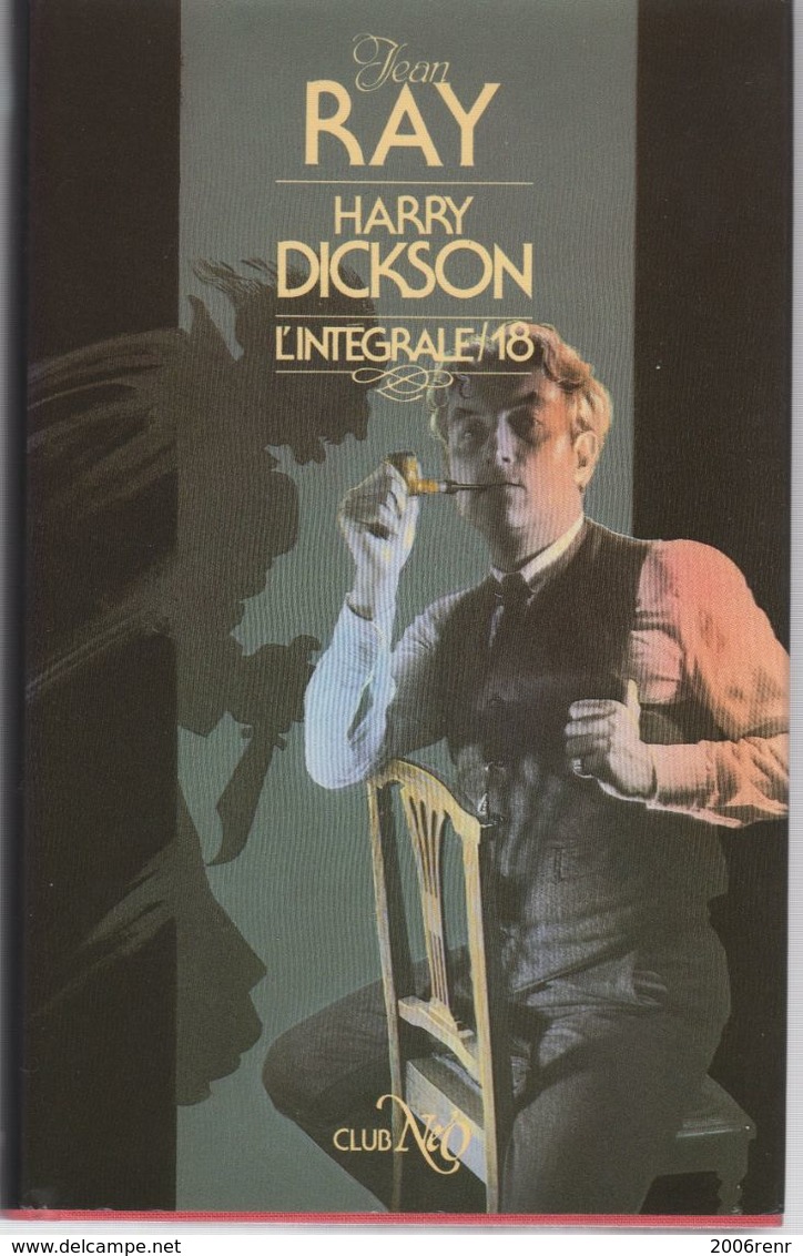 HARRY DICKSON De JEAN RAY L'intégrale Tome 18 NEO. TBE Voir Description Et Scans Recto/verso. - NEO Nouvelles Ed. Oswald