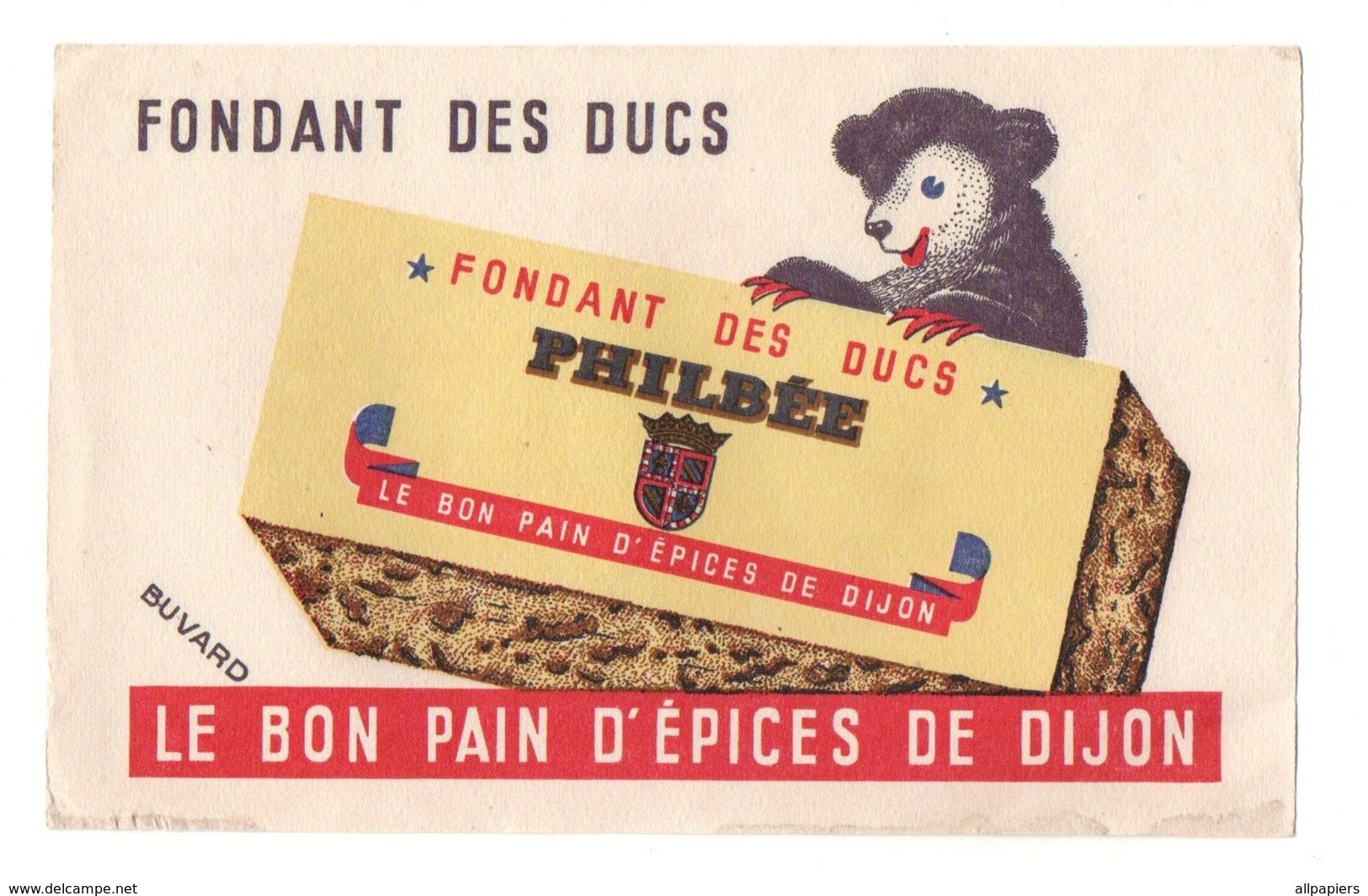 Buvard Fondant Des Ducs Philbée Le Bon Pain D'épices De Dijon - Format : 13.5x21 Cm - Honigkuchen-Lebkuchen