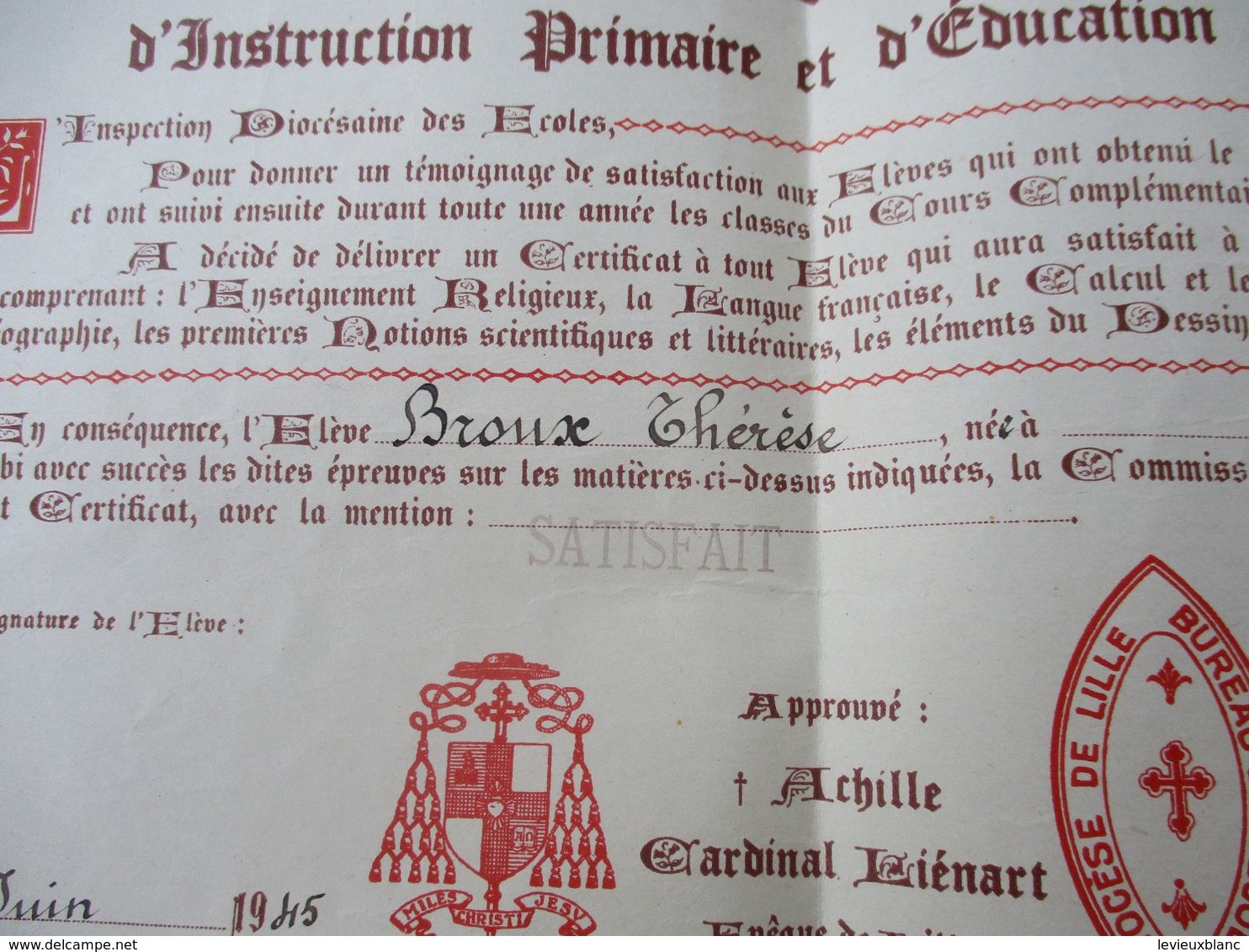 Diplôme Religieux/Enseignement Catholique/Vive Le Christ Qui Aime Les Francs/Certificat Complémentaire/LILLE/1945 DIP244 - Diplome Und Schulzeugnisse