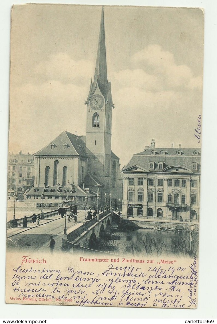 ZURICH - FRAUMUNSTER UND ZUNFTHAUS ZUR MEISE 1900 - VIAGGIATA FP - Zürich