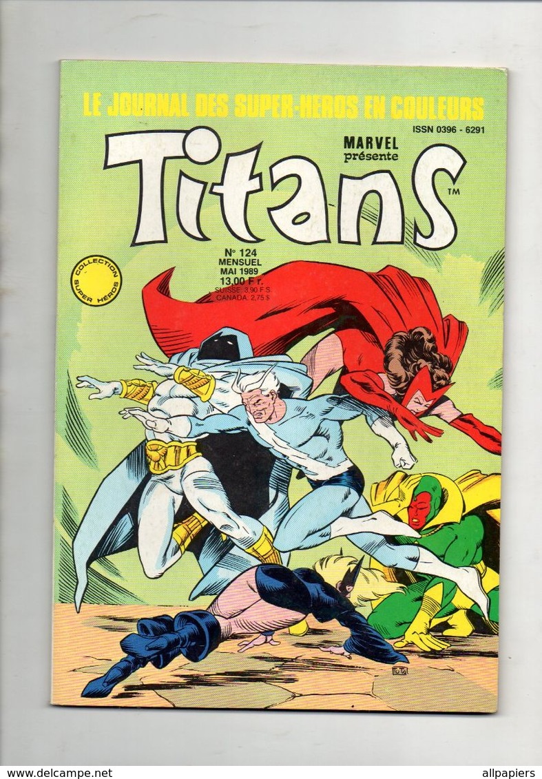 Titans N°124 Les Nouveaux Mutants - Les Vengeurs De La Côte Ouest - Les égarés De 1989 - Titans