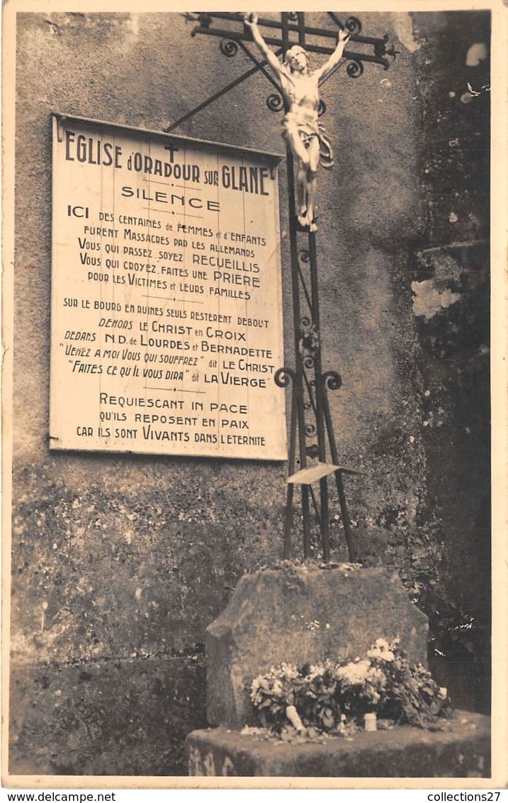 87-ORADOUR-SUR-GLANE- EGLISE " SILENCE " - Oradour Sur Glane