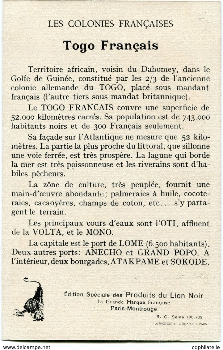 TOGO CARTE EDITION SPECIALE DES PRODUITS DU LION NOIR LES COLONIES FRANCAISES TOGO FRANCAIS - Briefe U. Dokumente