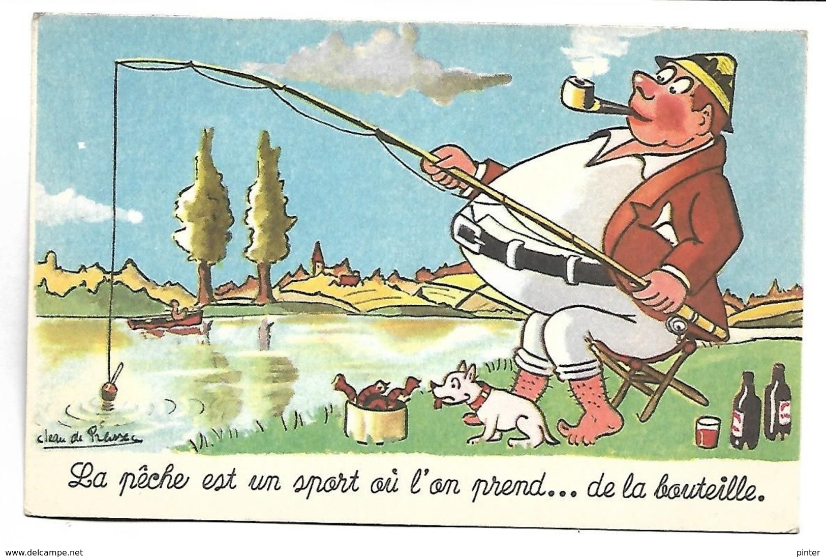 La Pêche Est Un Sport Où L'on Prend....  - Illustrateur Jean De PREISSAC - Preissac