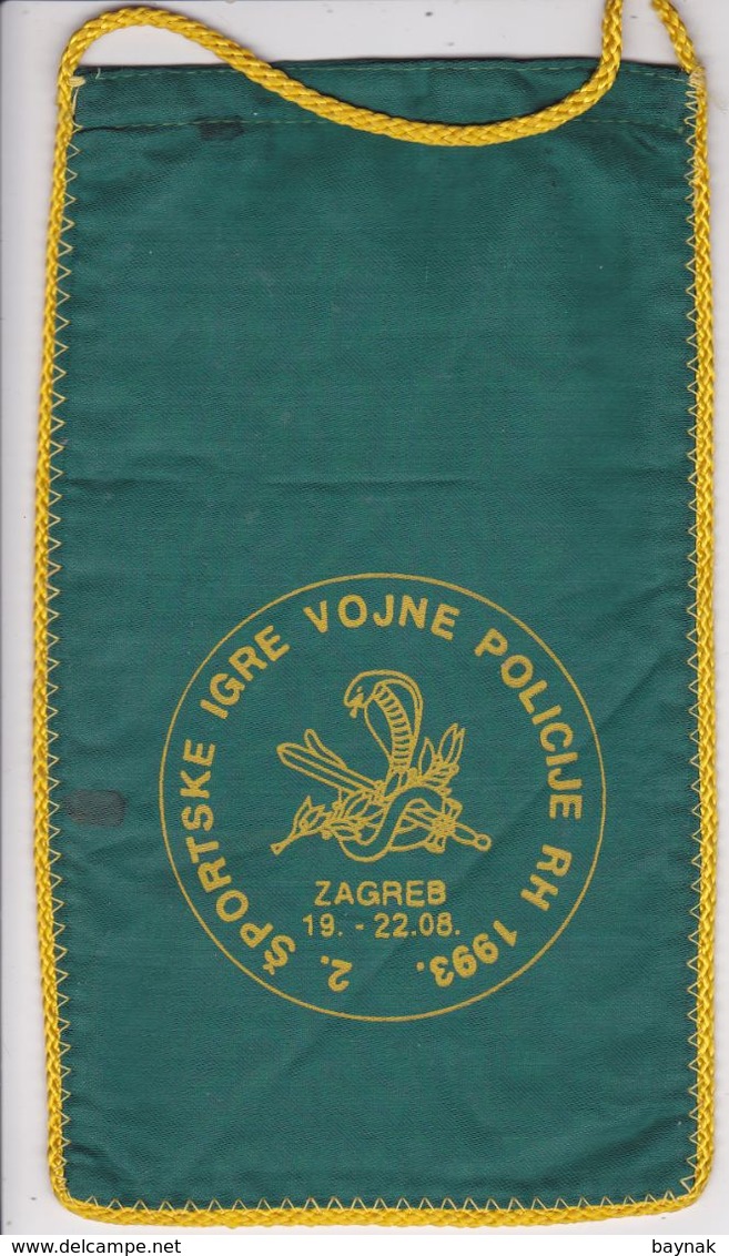 CROATIA  --  SPORTSKE IGRE VOJNE POLICIJE  RH  1993   --  21 Cm X 12,5 Cm  -  BANNER, PENNANT, DRAPEAU - Flags