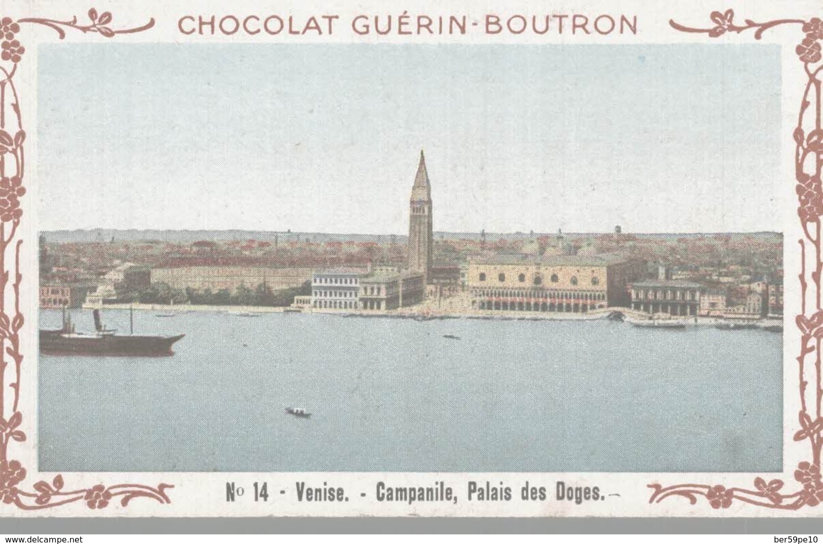 CHROMO  CHOCOLAT GUERIN-BOUTRON  VOYAGE EN ITALIE  VENISE CAMPANILE PALAIS DES DOGES - Duroyon & Ramette