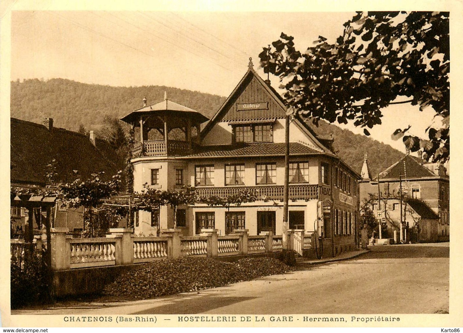 Chatenois * Hôtel Restaurant De La Gare * Propriétaire Eugène HERRMANN * Hostellerie - Chatenois