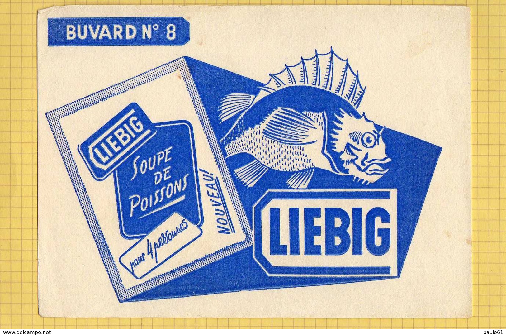 BUVARD : Soupe De Poisson LIEBIG  N°8 - Suppen & Sossen