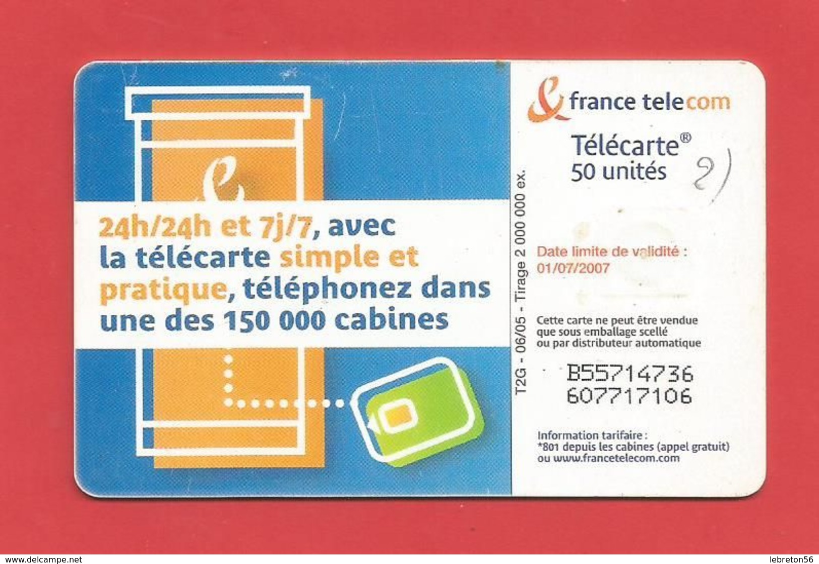 TELECARTE 50 U TIRAGE 2 000 000 EX Cabine Téléphonique - 2005