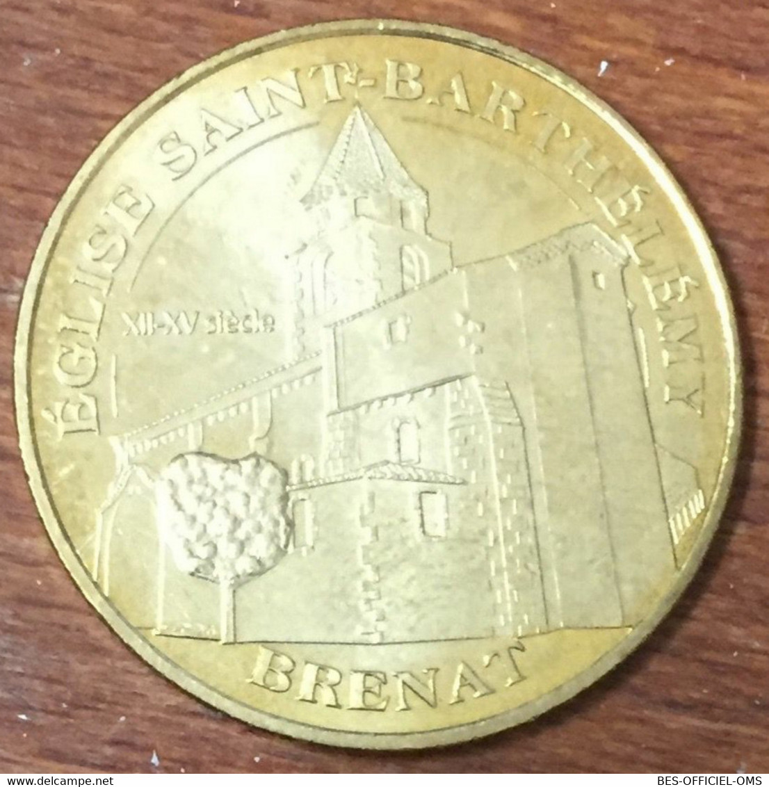 63 BRENAT ÉGLISE SAINT-BARTHÉLÉMY MDP 2012 MÉDAILLE SOUVENIR MONNAIE DE PARIS JETON TOURISTIQUE MEDALS COINS TOKENS - 2012