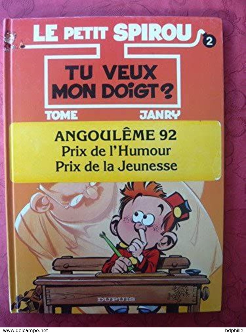 Le Petit Spirou, Tome 2 : Tu Veux Mon Doigt ? EO - Petit Spirou, Le