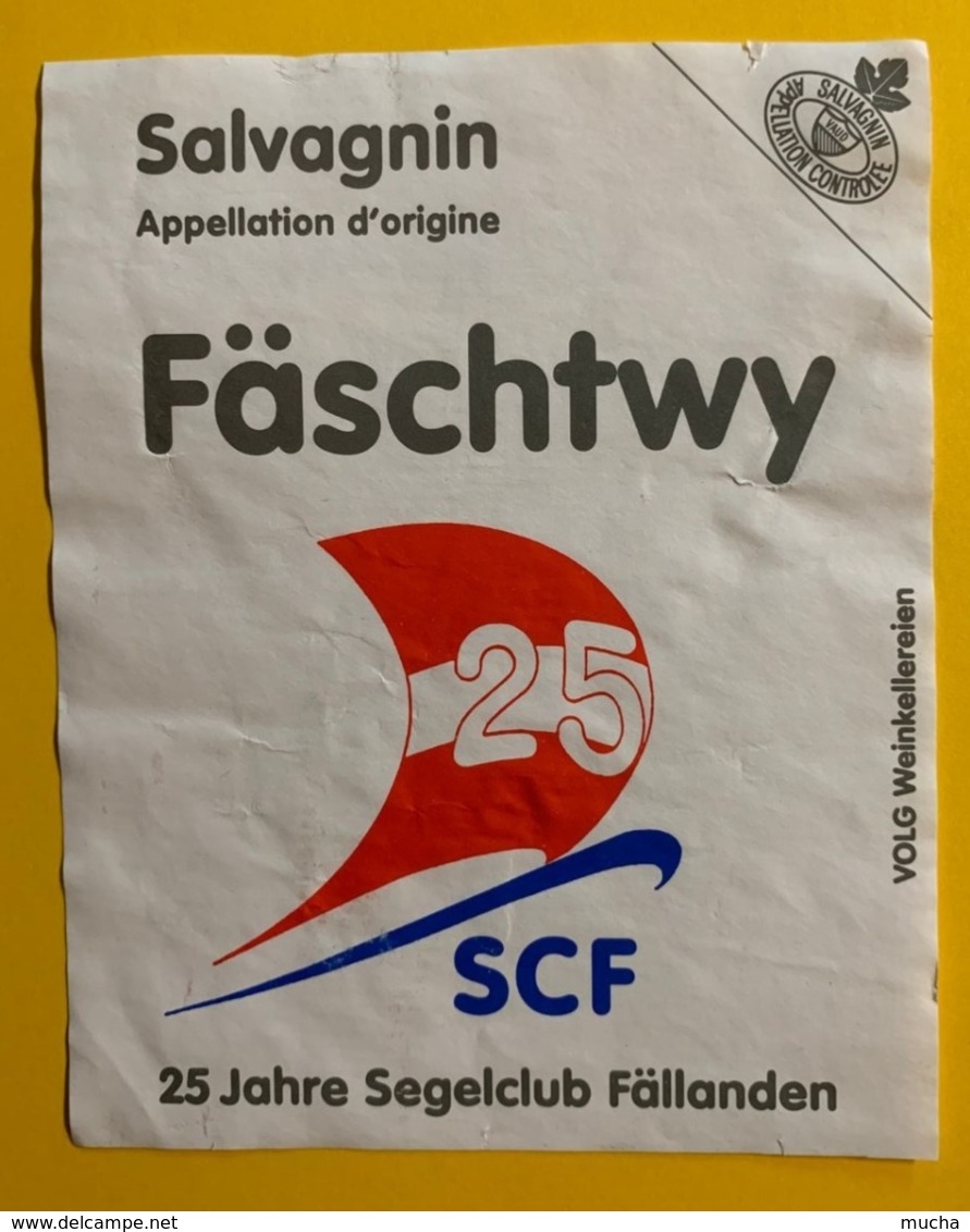 15486 -  Fäschtwy 25 Jahre Segelclub Fällanden Salvagnin - Sailboats & Sailing Vessels